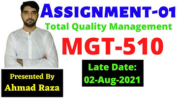 MGT 510 Assignment 01. Total Quality Management Assignment 01 solution.