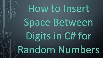 How to Insert Space Between Digits in C#  for Random Numbers