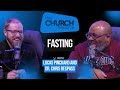 Fasting Without Missing the Point: Prayer, Pride, and Self-Denial | The Church Resource Podcast