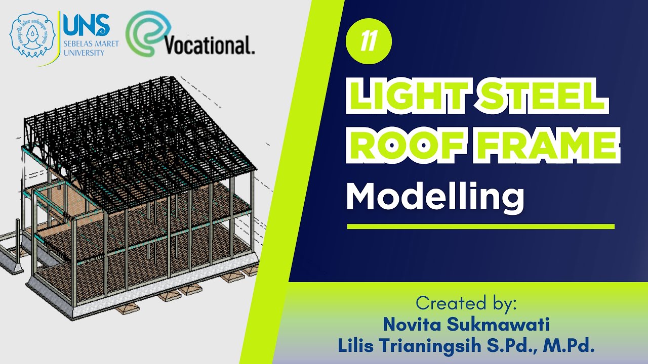 11 Modeling of Lightweight Steel Roof Structure Using Autodesk Revit