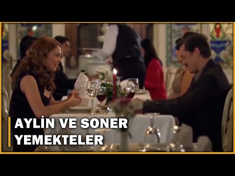 Aylin Ve Soner Yemekte! - Öyle Bir Geçer Zaman Ki 13.Bölüm