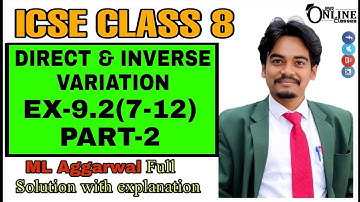 ICSE CLASS 8 EX-9.2(7-12)PART-2 INVERSE VARIATION | ML AGGARWAL | JBR ONLINE CLASSES