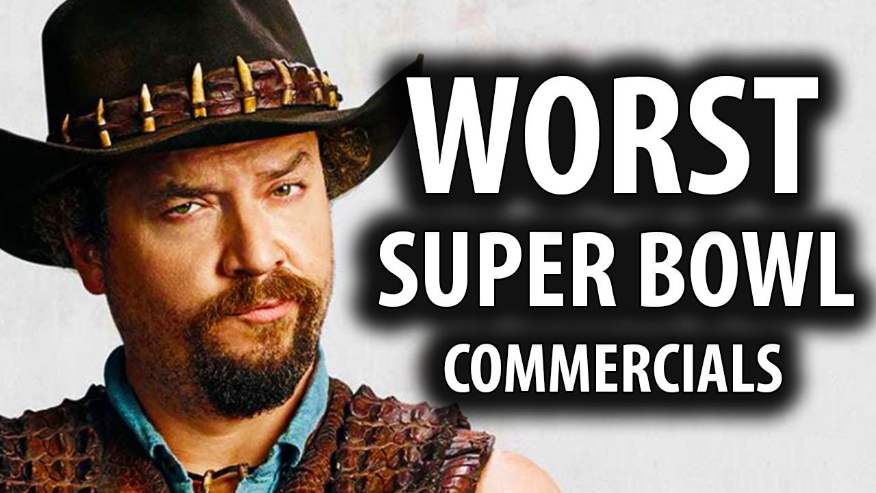 Worst Super Bowl Commercials Of 2018 Youtube