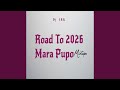 Road To 2026 Mara Pupo Mixtape