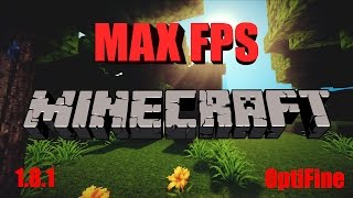 Best OptiFine Settings for MAX FPS (1.8.1) (2015) [MINECRAFT]