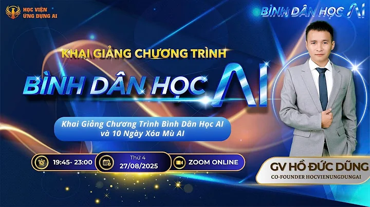 Khai Giảng Bình Dân Học AI: Subtitle: Khai Giảng Chương trình Bình dân học AI và 10 ngày xoá mù AI
