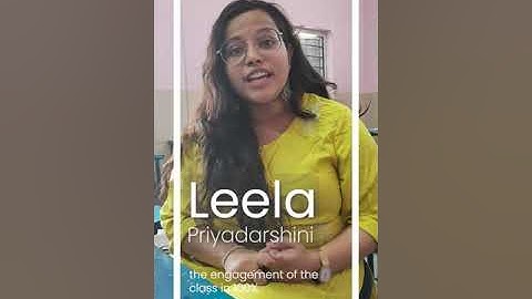 Class Saathi Mobile Solution - Leela, a Teach For India Hyderabad fellow, shares her experience