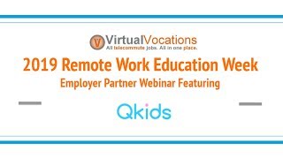 #RemoteWork Webinar with Qkids - Online English Teacher Job Openings | Virtual Vocations