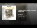 Miniature de la vidéo de la chanson They Ain't Fine Like You (Loui Loui) [Radio Edit]