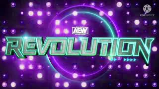 AEW REVOLUTION 2022 CUSTOM MUSICE CUSTOM LOGO LOOP