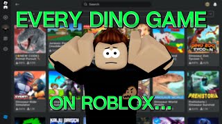 Clicking on EVERY DINOSAUR game I see | Roblox