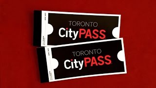 The Toronto CityPASS