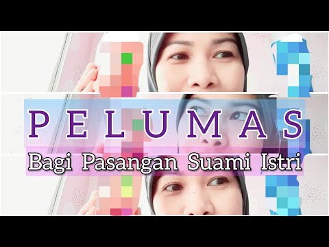 MANFAAT PELUMAS BAGI PASANGAN SUAMI ISTRI || CHALLENGE MY HUSBAND