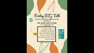 Solution to YEA BIG Weekly Practice by Gordon Chen, Fall Week 8, 2022