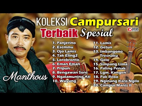 Koleksi Campursari Terbaik Spesial '' MANTHOUS '' #dasastudio