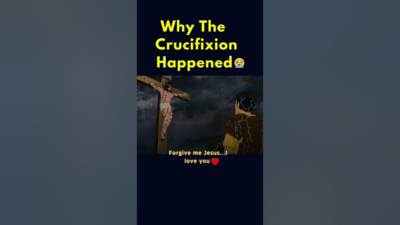 Jesus' PASSION and CROSS | Why It Really Happened 😭 #shorts #youtube #crucifixion #catholic #fypシ