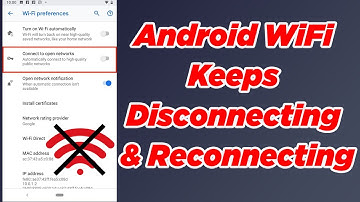 [FIXED] Android WiFi Keeps Disconnecting and Reconnecting