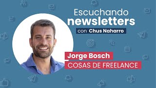 ✉ Cosas de Freelance: Más de 3.000 suscriptores en 8 meses (sin audiencia previa) [Caso de éxito]