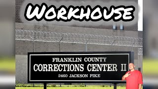 WorkHouse Franklin County  Corrections Facility II Jackson Pike