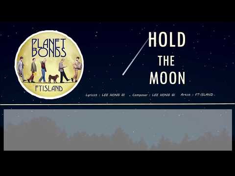 [ENG/ROM] FTISLAND - Hold The Moon