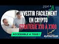 Comment investir dans la crypto monnaie avec cette stratgie  potentiel x100