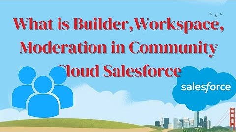 Community Cloud | Experience Cloud |  Salesforce Communities Session 2 #salesforcehulk