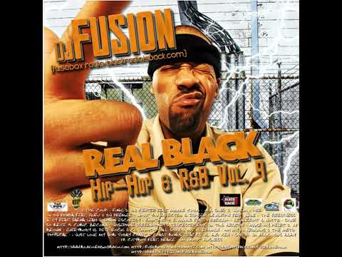 FuseBox Radio #495 - Return of Real Black Radio Vol. 9 by DJ Fusion [Week of August 10, 2016: FLA...