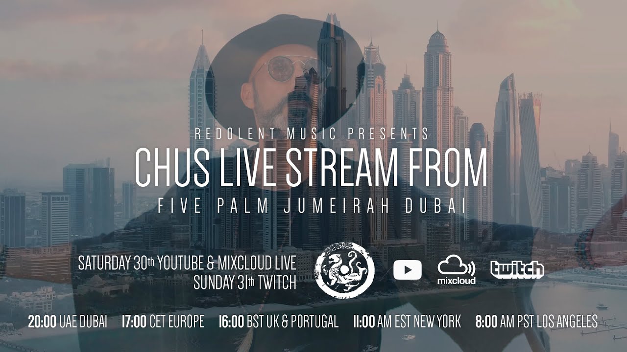 Download CHUS | FIVE Palm Jumeirah Dubai | Redolent Music Live Stream