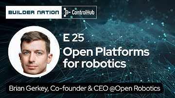 Open platforms for robotics | Brian Gerkey#25