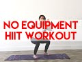 No Equipment Hiit Workout