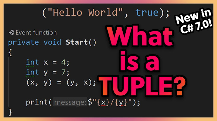 Using Tuples in Unity3D with C# 7.0