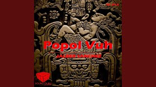 Popol Vuh (Original Mix)