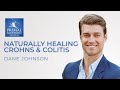 Dane Johnson | Naturally Healing Crohns and Colitis