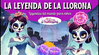 tierra Meyella Sudor LEYENDAS DEL MUNDO: La llorona 🌟 - YouTube