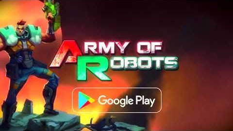 Army of Robots - Augmented Reality game for Android