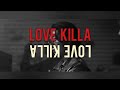Special Edition LOVE KILLA MONSTA X | Full English Lyrics