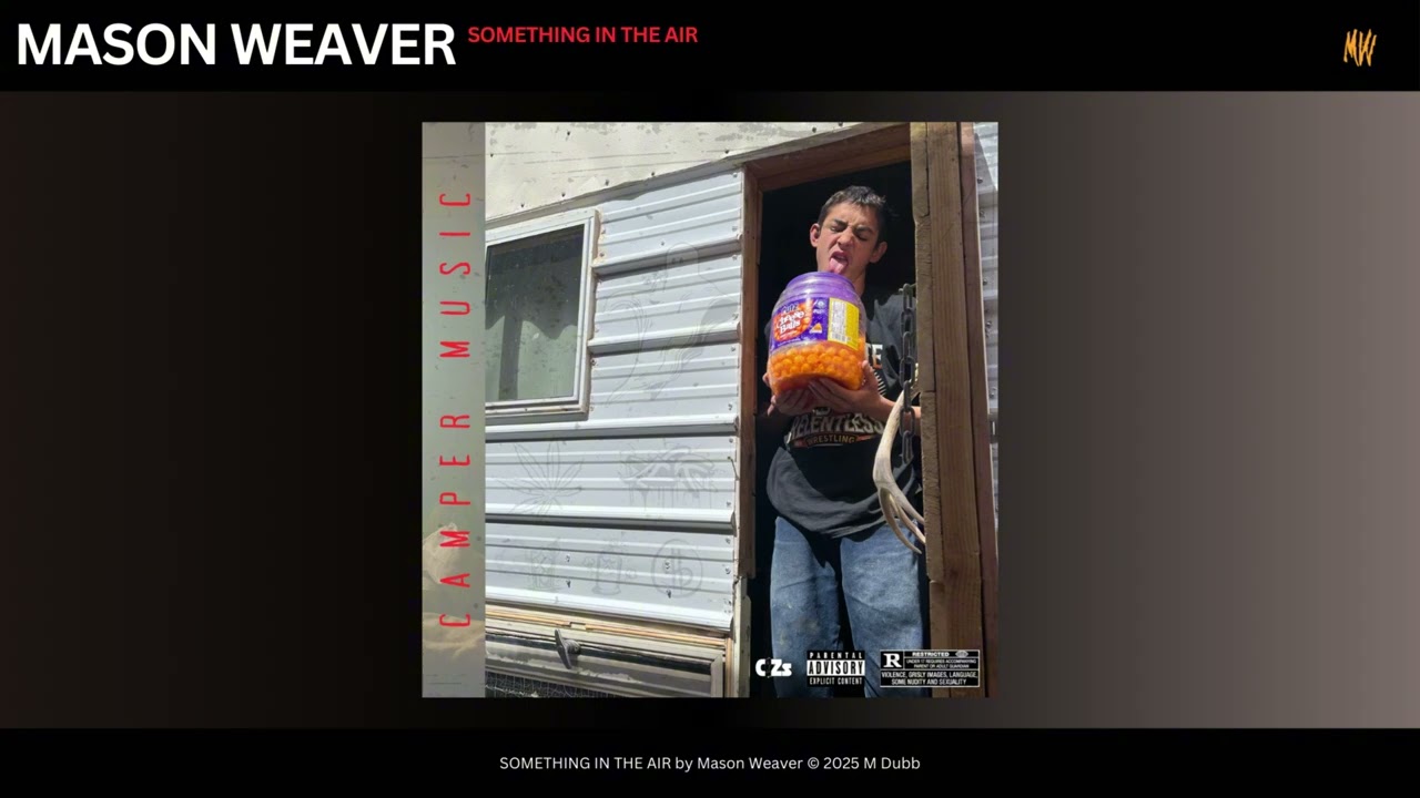 Mason Weaver - Something In The Air (Official Audio)