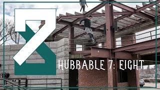 Hubbable 7: Eight (Official Video)