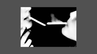cigarettes after sex playlist sped up