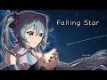 【Hatsune Miku】Falling Star【Vocaloid Original】