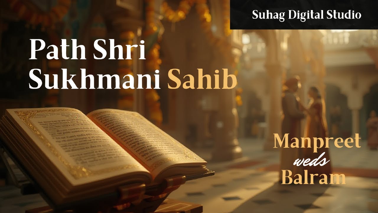 Path Shri Sukhmani Sahib JI || Jaggo & DJ ||  Manpreet Weds Balram📷✨️