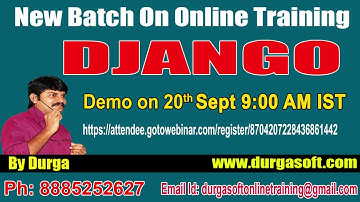 Django Online Training On 20th Sept @ 9:00AM IST by Durga sir