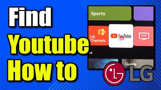 How to Find the Youtube App on your LG TV (Best Method)