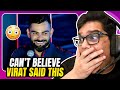 Cant believe virat said this cricket special