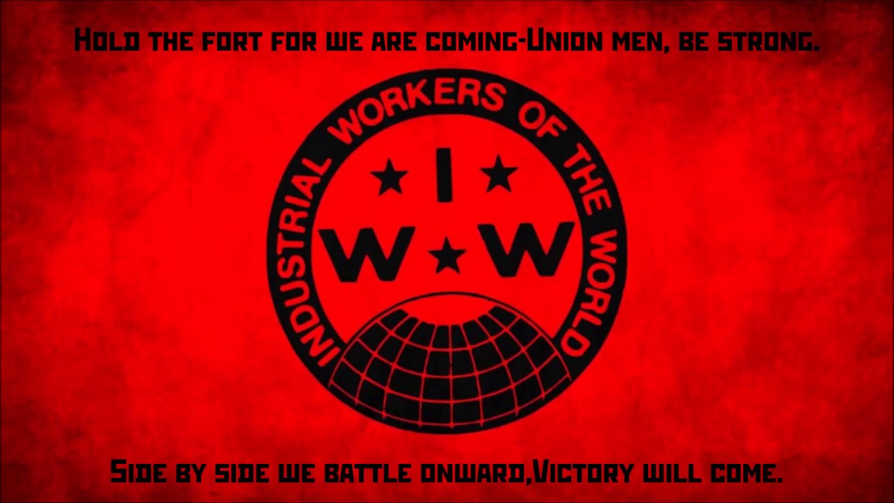 IWW Song Lyrics Hold The Fort YouTube Iww song lyrics hold the fort youtube