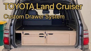 Part 2: Drawer System Build 100 Series Land Cruiser
