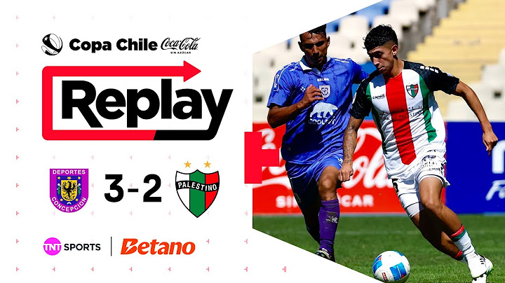 TNT Sports Replay | Deportes Concepción 3-2 Palestino | Copa Chile Coca Cola Sin Azúcar 2025