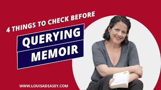 Ready to query your memoir? 4 things to check by Louisa Deasey 129 views 13 days ago 17 minutes