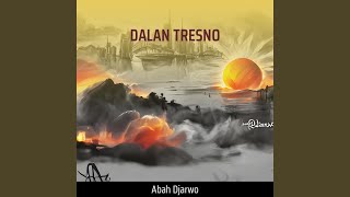 Download Lagu DALAN TRESNO MP3 Download Lagu DALAN TRESNO MP3