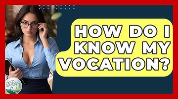 How Do I Know My Vocation? - The Personal Growth Path